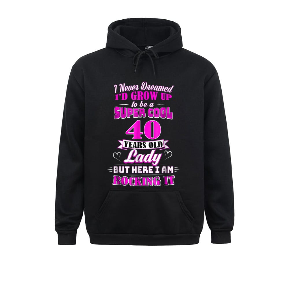 40 Year Old Lady Funny 40th Birthday Rockin Since Design Winter Fall Men's Hoodies Clothes New Design Long Sleeve Sweatshirts